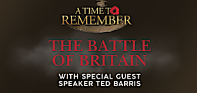 Remembrance Day Event – Bruce County Museum highlights 85th Anniversary of the Battle of Britain with Historian Ted Barris